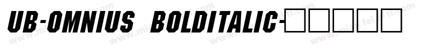UB-Omnius BoldItalic字体转换